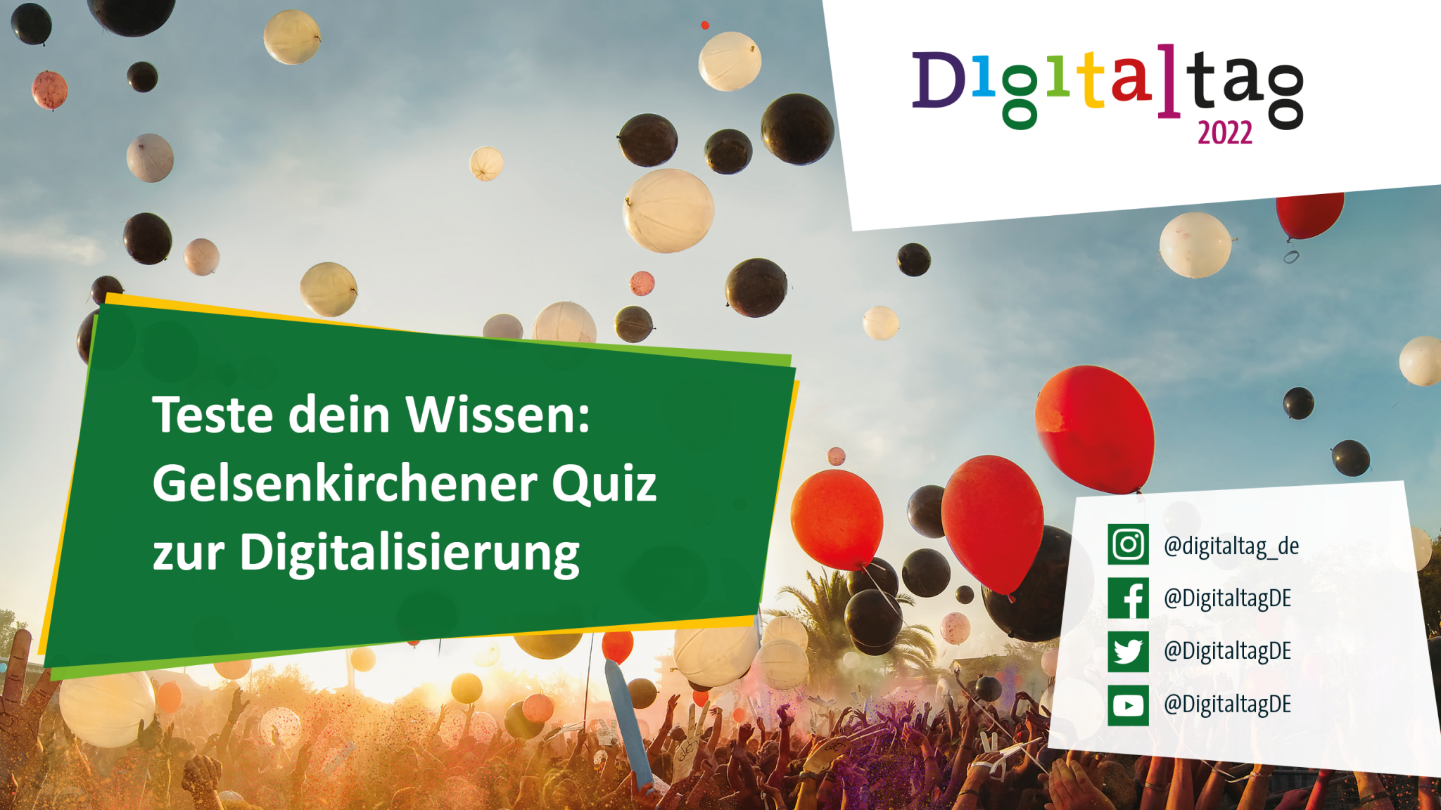 Hintergrund: fliegende Luftballons; Digitaltag Logo; Text: Teste dein Wissen: Gelsenkirchener Quiz zur Digitalisierung